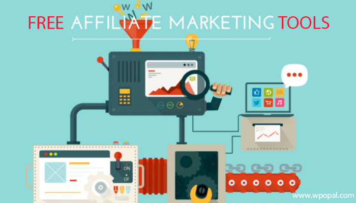 5 Free Tools Support Affiliate Marketing Effectively