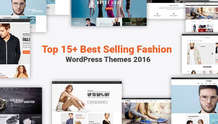 Top 15+ Best Selling Fashion WordPress Themes 2016