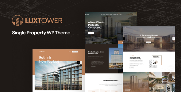 Luxtower Creating Your Online Property Website with WordPress